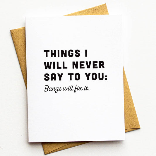 Funny, Modern Breakup, Divorce, Friendship Card - Bangs