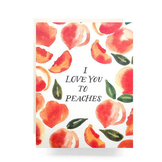 Love you to Peaches Greeting Card