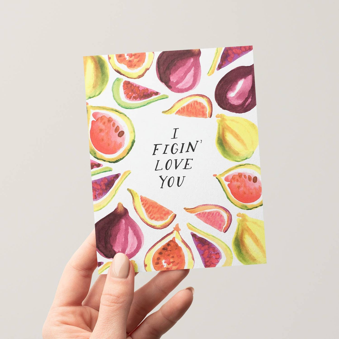 Figin Love You Greeting Card